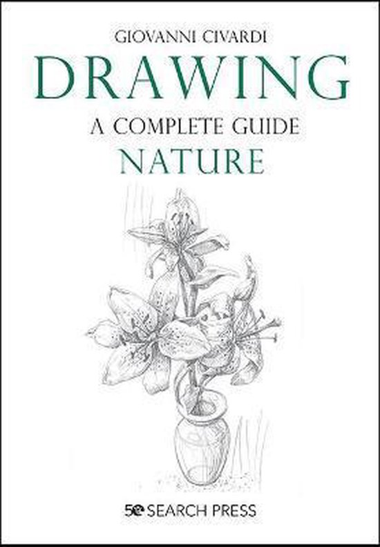 Drawing - A Complete Guide: Nature