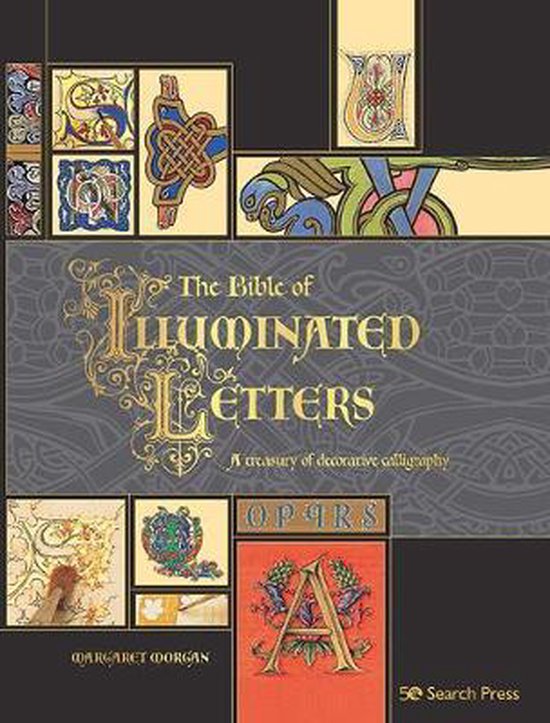 The Bible of Illuminated Letters