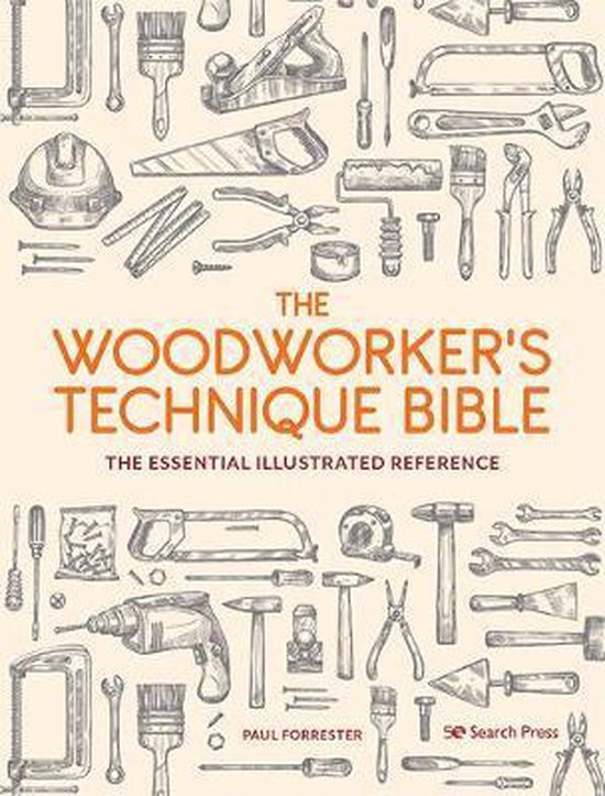 The Woodworker's Technique Bible