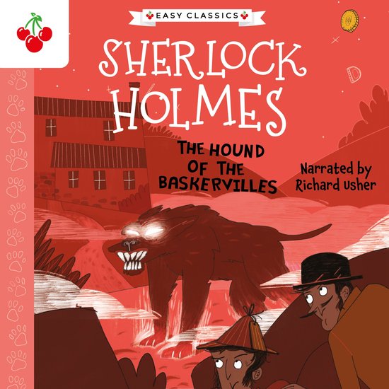 The Sherlock Holmes Children’s Collection: Creatures, Codes and Curious Cases (Easy Classics)-The Hound of the Baskervilles (Easy Classics)