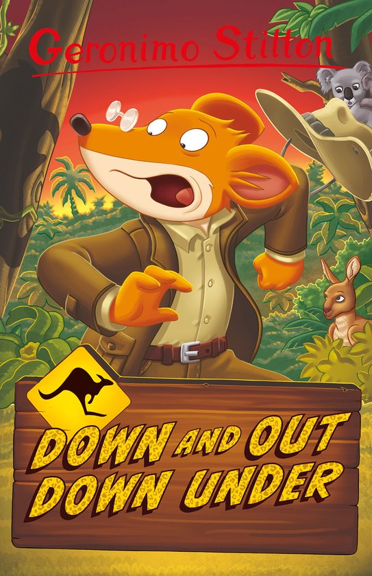 Geronimo Stilton - Series 4- Geronimo Stilton: Down and Out Down Under