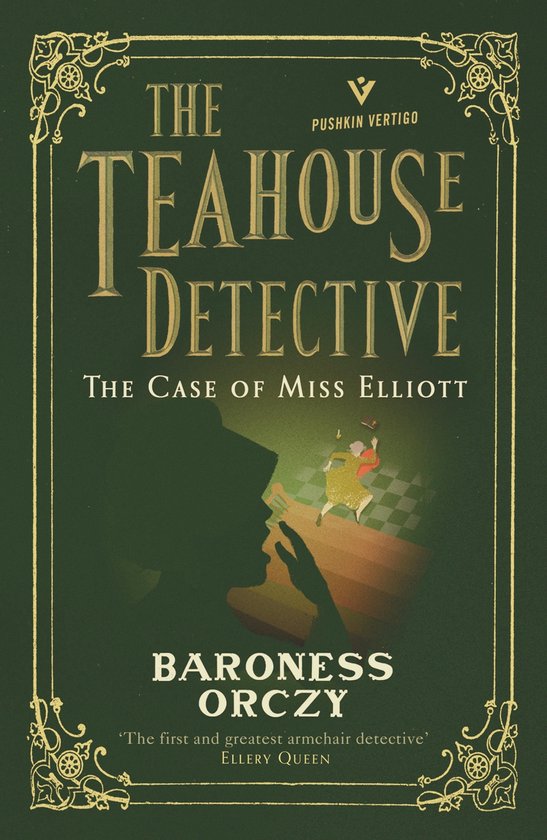 The Teahouse Detective 2 - The Case of Miss Elliott