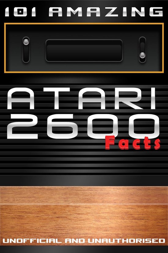 101 Amazing Atari 2600 Facts