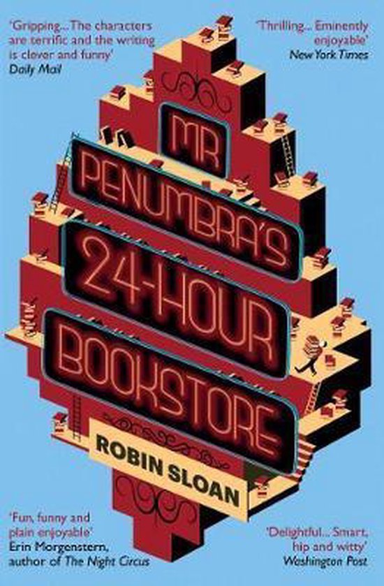 Mr Penumbra's 24-Hour Bookstore