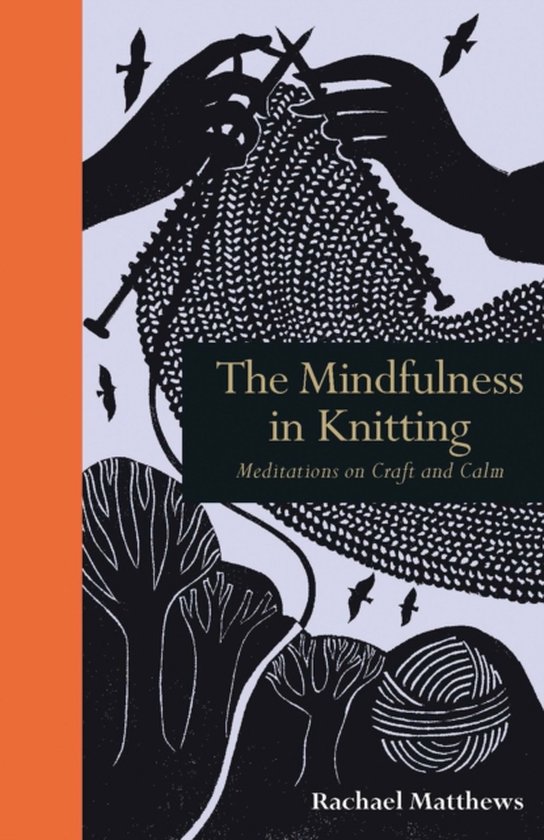 Mindfulness in Knitting