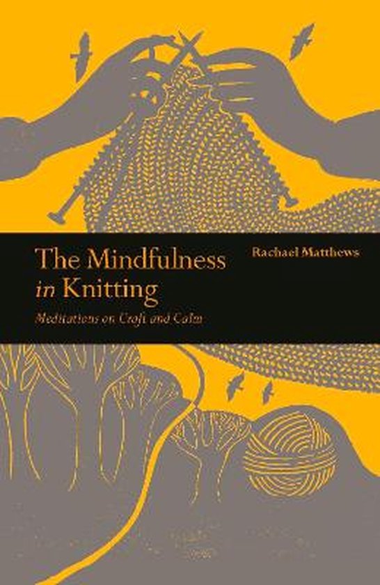 The  Mindfulness in Knitting