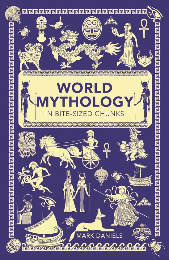 World Mythology In Bite Sized Chunks