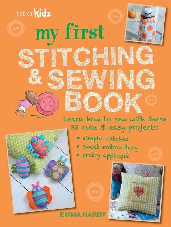 My First Stitching & Sewing Book