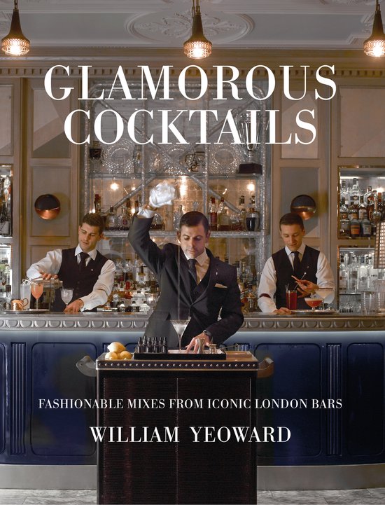 ISBN Glamorous Cocktails, Cooking, Anglais, Livre broché, 160 pages