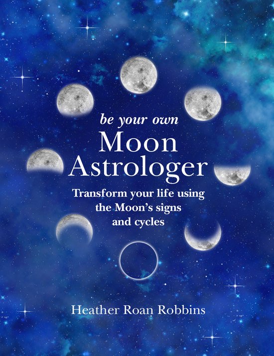 Be Your Own Moon Astrologer