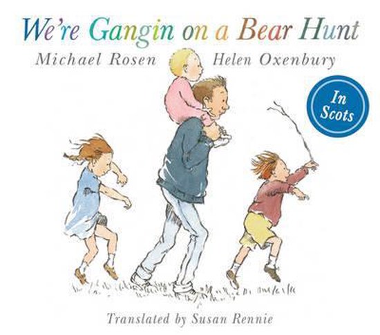 We're Gangin On A Bear Hunt