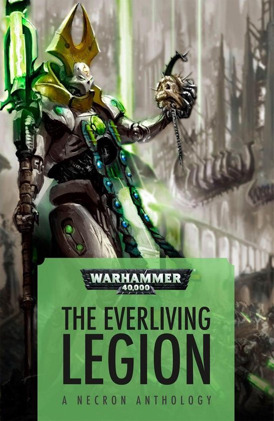 Warhammer 40,000 - The Everliving Legion