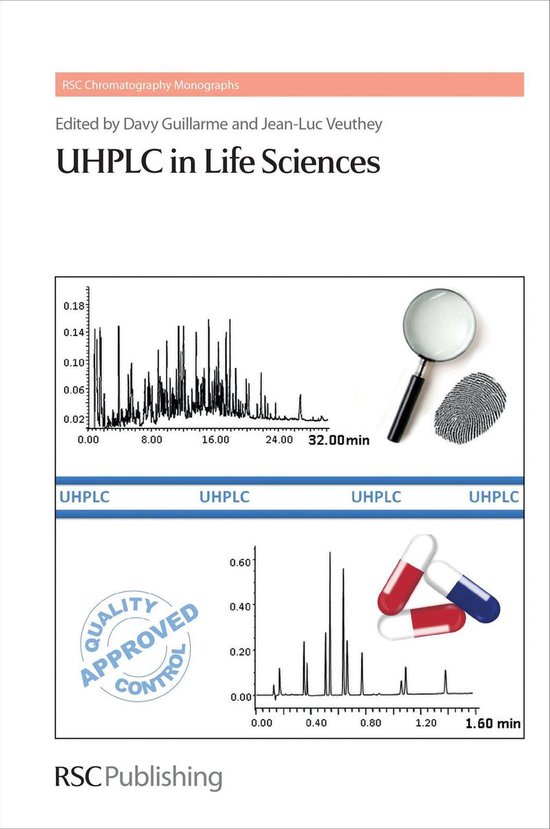 RSC Chromatography Monographs 16 - UHPLC in Life Sciences