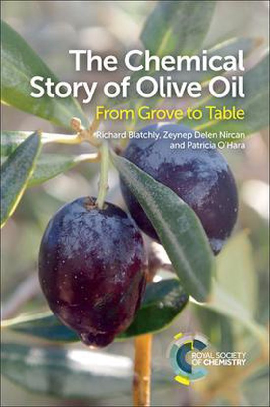 The Chemical Story of Olive Oil