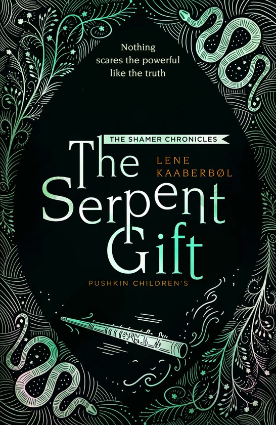 The Serpent Gift: Book 3