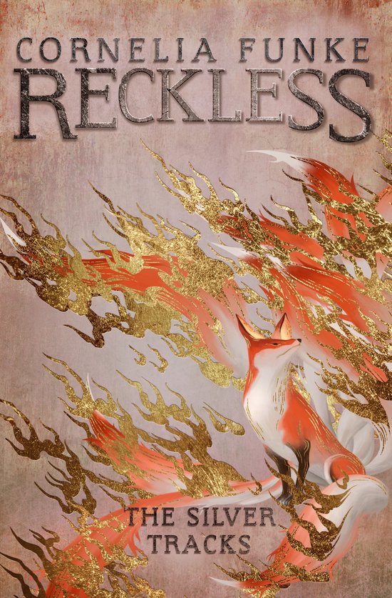 Mirrorworld Series- Reckless IV: The Silver Tracks