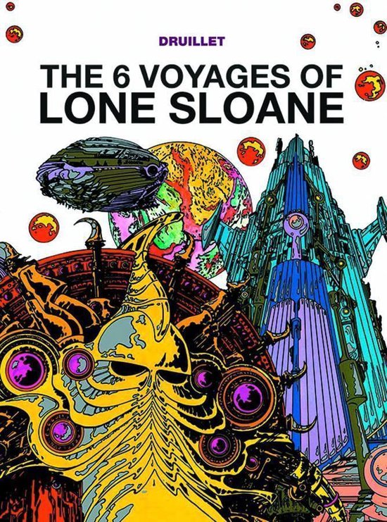 6 Voyages Of Lone Sloane