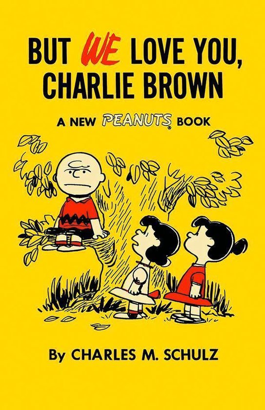 But We Love You Charlie Brown Peanuts 7