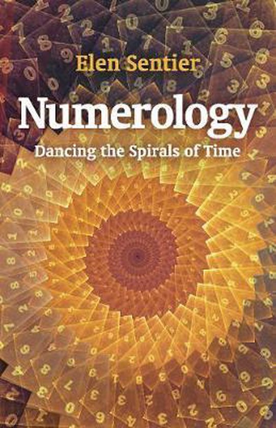 Numerology – dancing the spirals of time