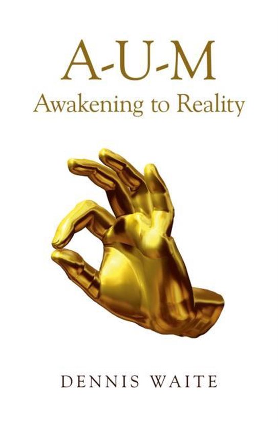 AUM Awakening To Reality