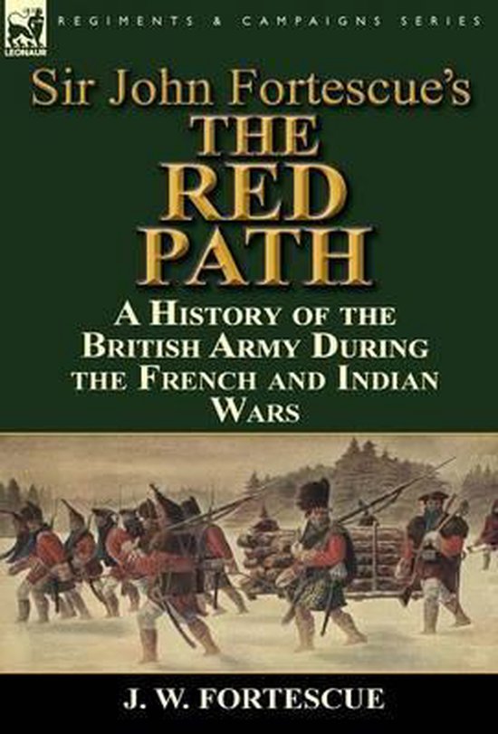 Sir John Fortescue's 'The Red Path'