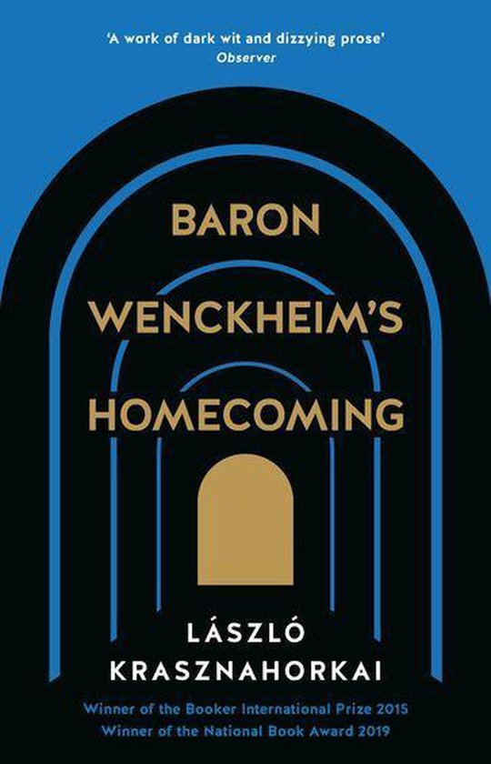 Baron Wenckheim's Homecoming