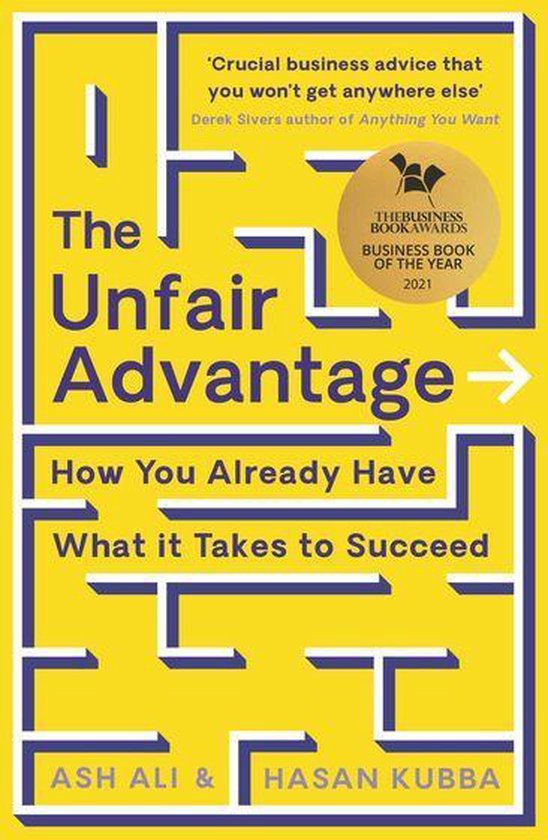 The Unfair Advantage