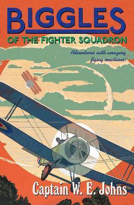 Biggles Of The Fighter Squadron