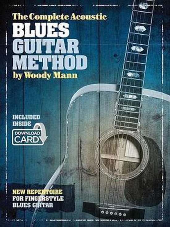 Complete Acoustic Blues Guitar Method