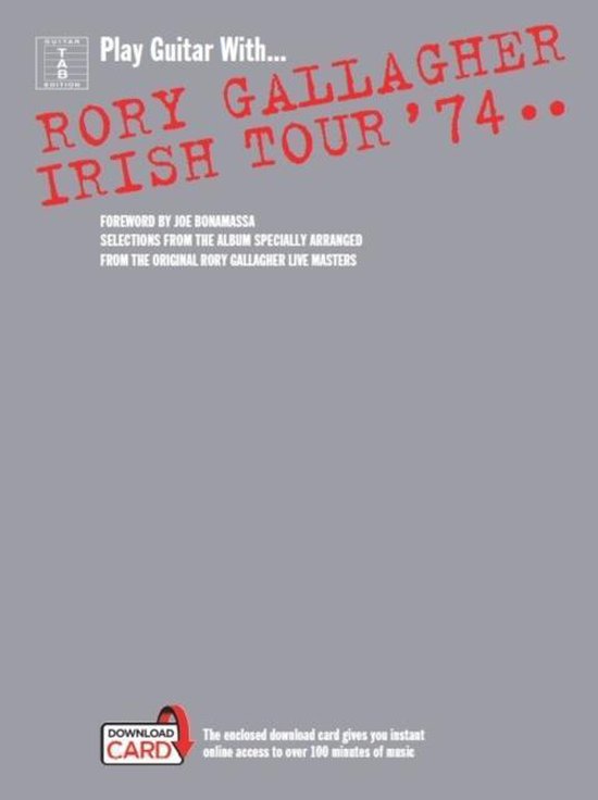 Play Guitar With... Rory Gallagher - Irish Tour '74 (Book/Au