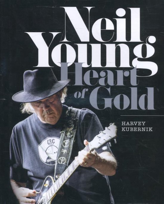 Neil Young: Heart of Gold