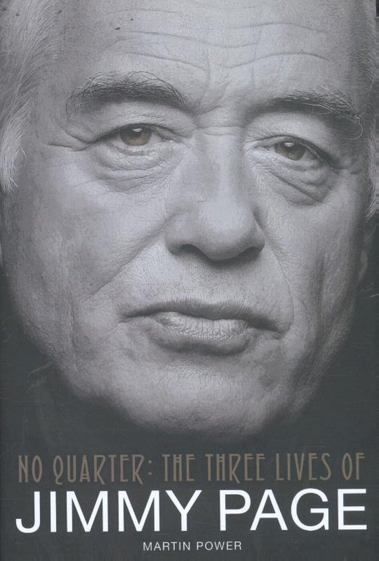 No Quarter: The Three Lives of Jimmy Page