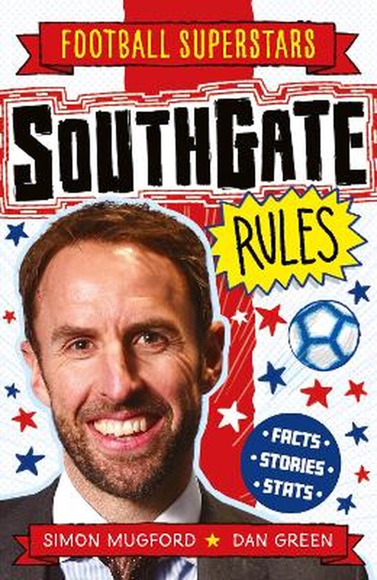 Football Superstars- Football Superstars: Southgate Rules