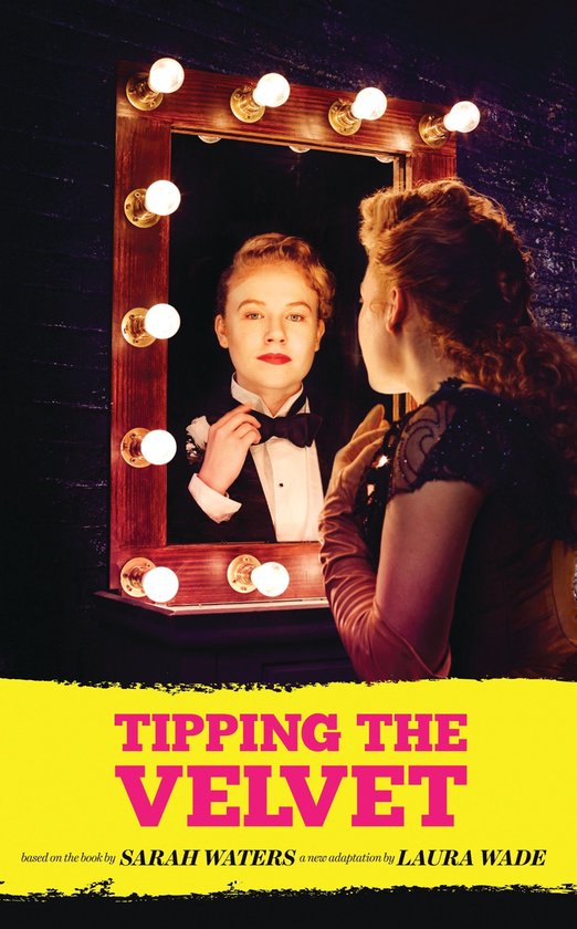 Oberon Modern Plays - Tipping the Velvet