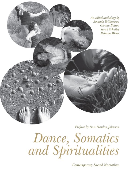 Dance, Somatics And Spiritualities