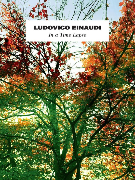 Einaudi: In A Time Lapse