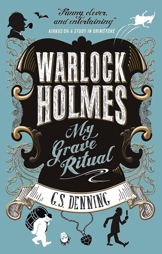 Warlock Holmes - My Grave Ritual