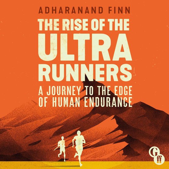 The Rise of the Ultra Runners