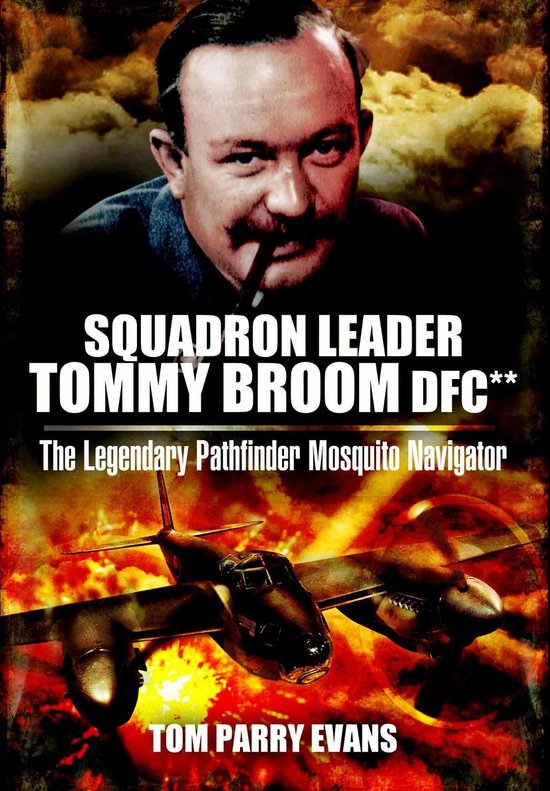 Squadron Leader Tommy Broom DFC