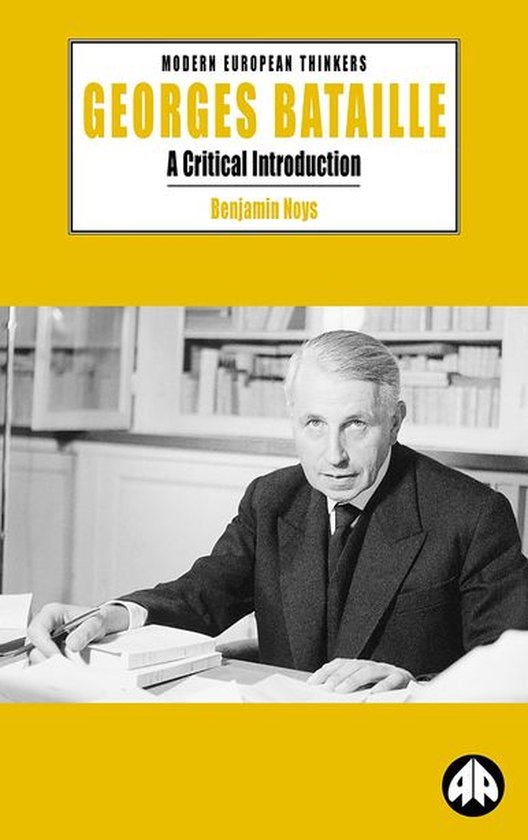 Modern European Thinkers - Georges Bataille