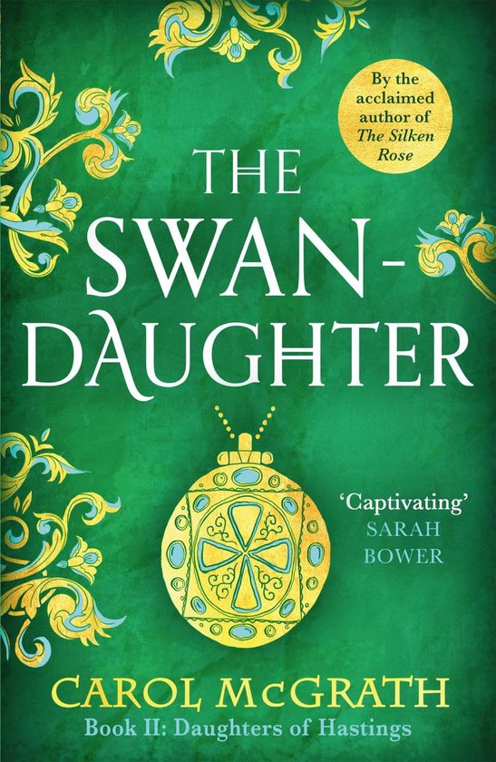 The Daughters of Hastings Trilogy - The Swan-Daughter