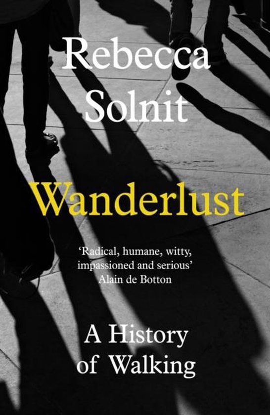 Wanderlust A History Of Walking