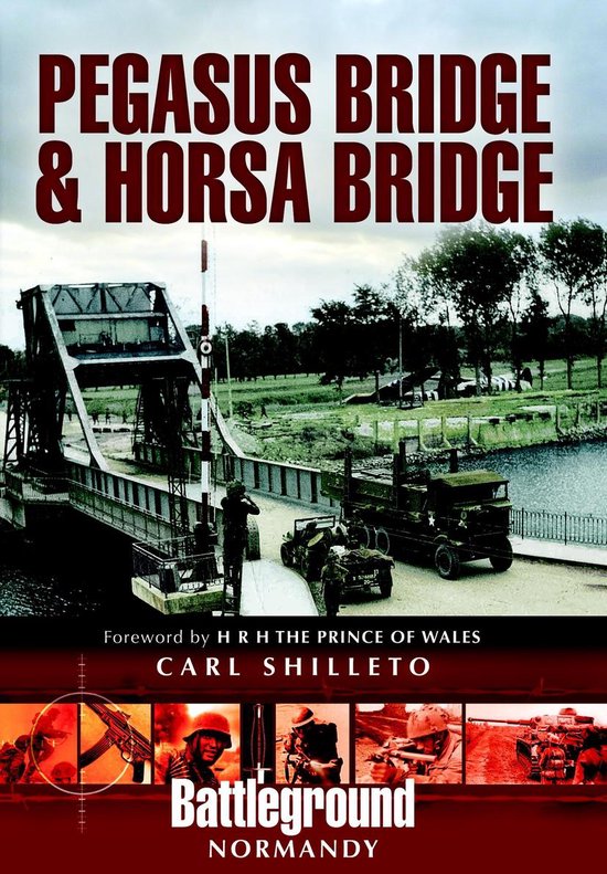 Battleground Normandy - Pegasus Bridge & Horsa Bridge