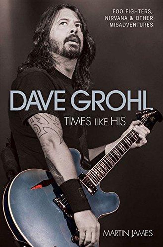 Dave Grohl Times Like His