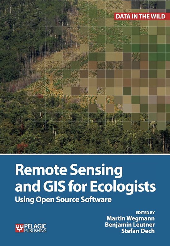 Remote Sensing and Gis for Ecologists