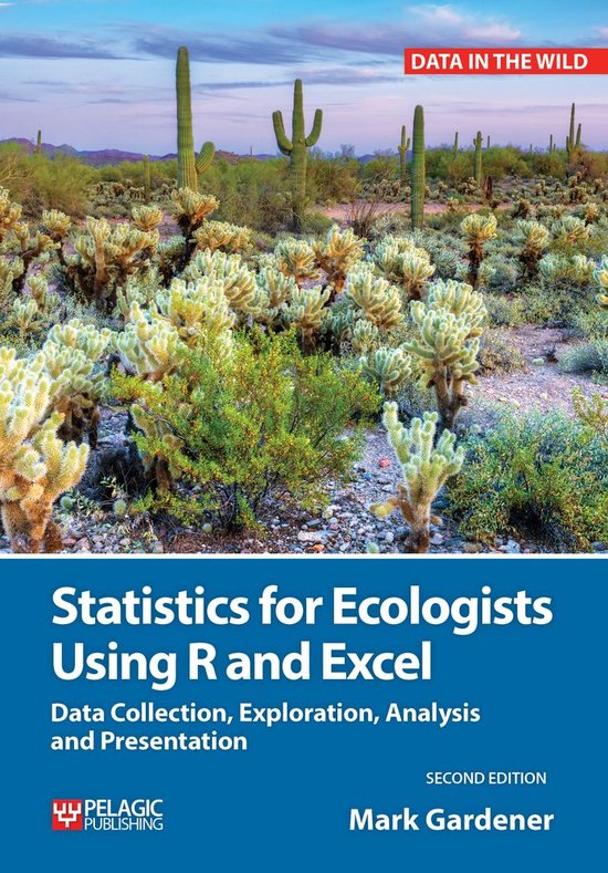 Statistics for Ecologists Using R and Excel