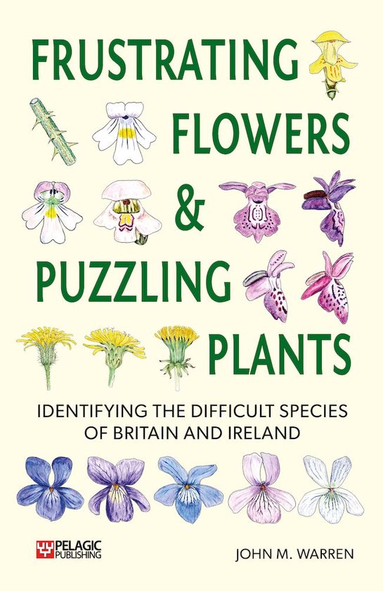 Pelagic Identification Guides- Frustrating Flowers and Puzzling Plants