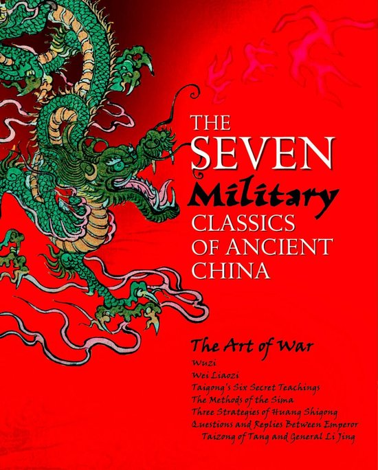 The Seven Military Classics of Ancient China