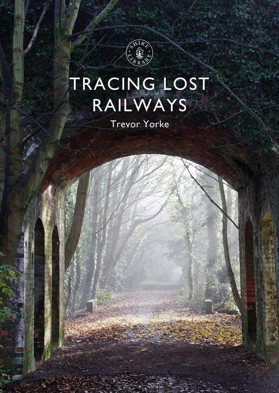 Tracing Lost Railways