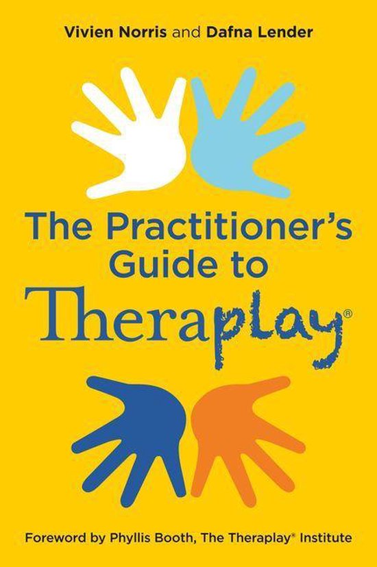 Theraplay Books & Resources - Theraplay – The Practitioner's Guide